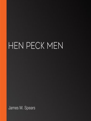 cover image of Hen Peck Men
